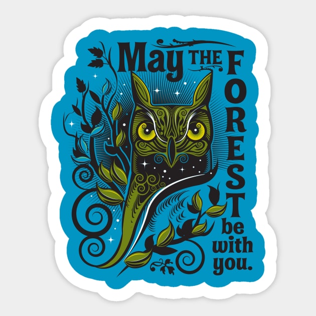 May The Forest Be With You Sticker by Grafxguy1